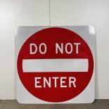 Original DO NOT ENTER Traffic Sign