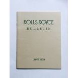 Rolls-Royce Bulletin June 1939 - RROC Reprint